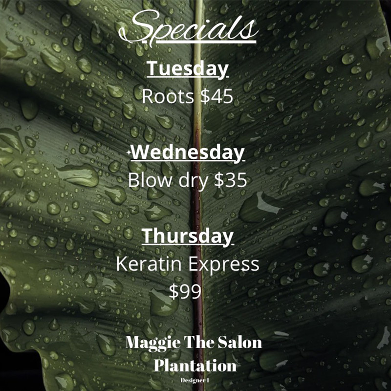 specials-at-maggie-the-salon-plantation-img-7-24-25