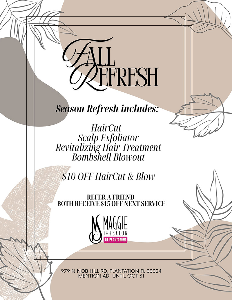 fall-refresh-at-maggie-the-salon-in-plantation-fl-2026